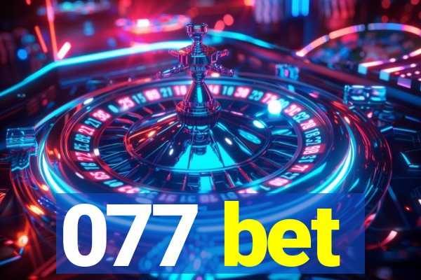 077 bet